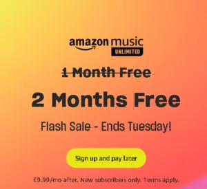 Flash Sale! Amazon Music Unlimited 2 Months Free